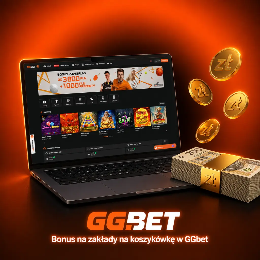 Bonus powitalny GGbet do 2500 PLN na zakłady koszykarskie dla nowych graczy po pierwszym depozycie